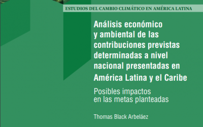 Análisis económico y ambiental de las contribuciones previstas determinadas a nivel nacional presentadas en América Latina y el Caribe